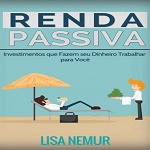 Baixar-Livro-Renda-Passiva-Lisa-Nemur-em-PDF-ePub-e-Mobi-359x574